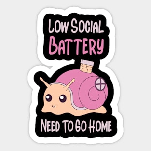 Low Social Battery Cute Snail House Introvert Sticker